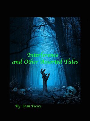 cover image of Interference and Other Assorted Tales